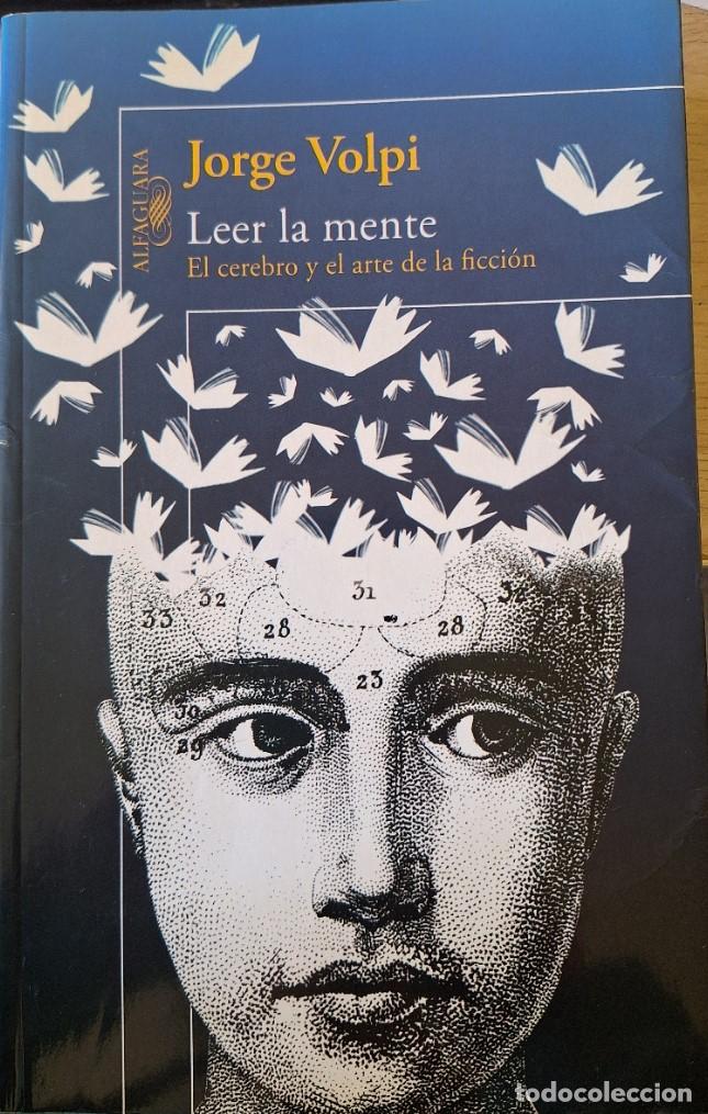 Libros de segunda mano: LEER LA MENTE. - VOLPI, Jorge.