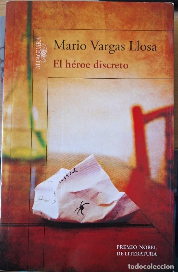 Libros de segunda mano: EL HEROE DISCRETO. - VARGAS LLOSA, Mario.