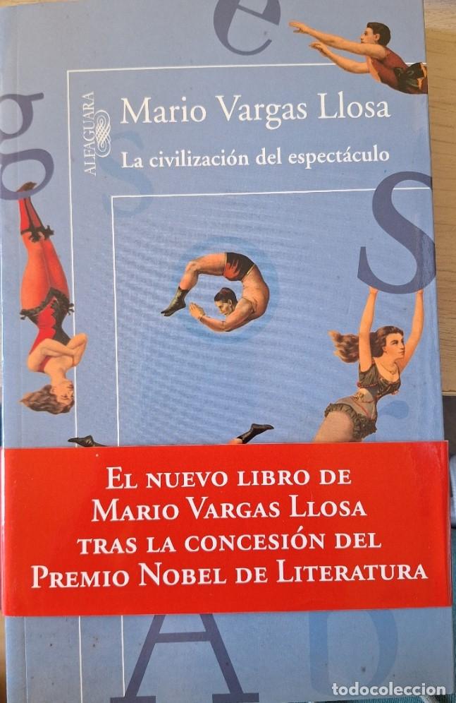 Libros de segunda mano: LA CIVILIZACION DEL ESPECTACULO. - VARGAS LLOSA, Mario.