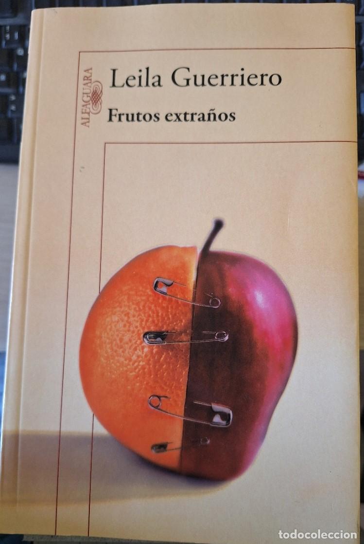 Libros de segunda mano: FRUTOS EXTRA&Ntilde;OS. - GUERRIERO, Leila.