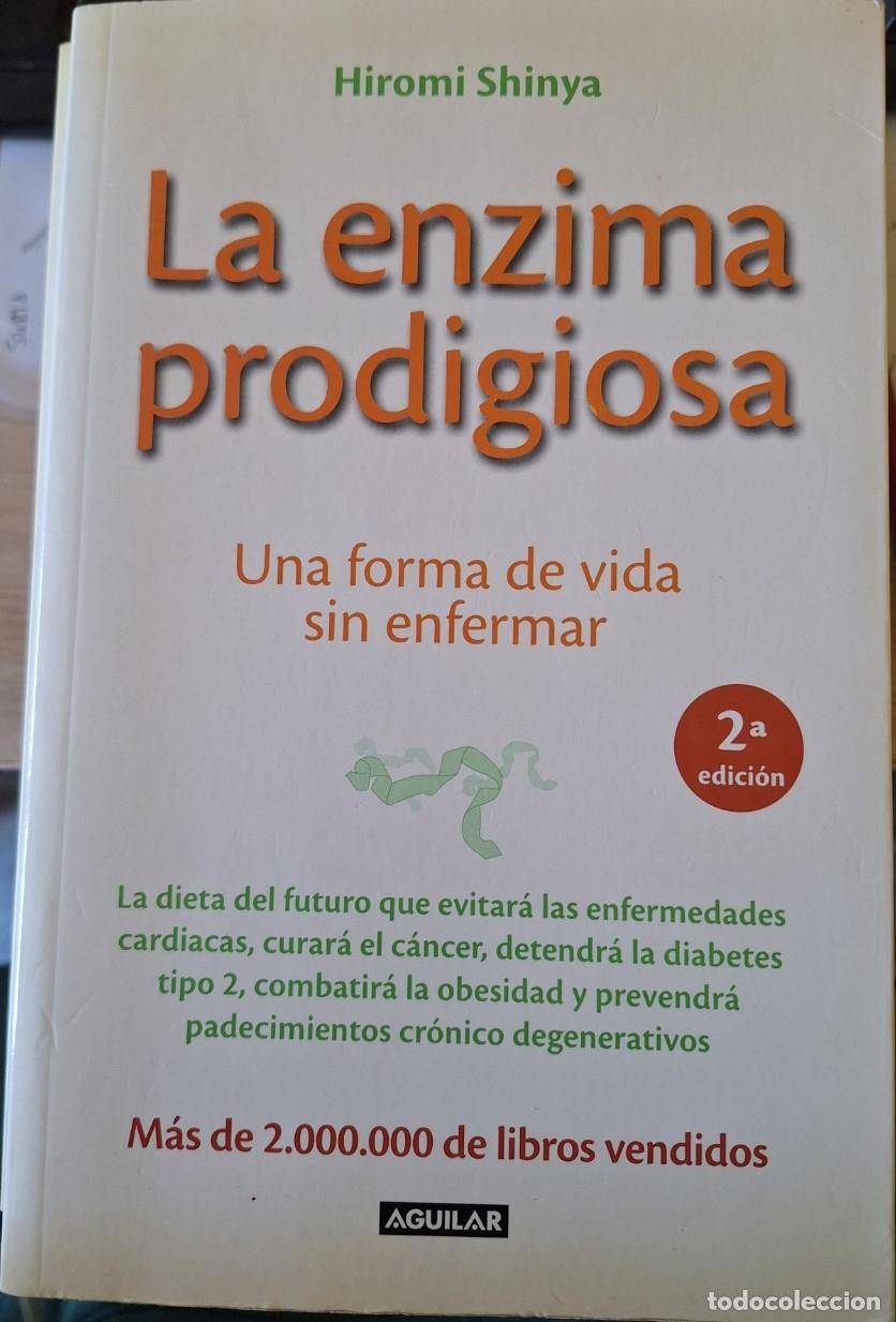 Libros de segunda mano: LA ENZIMA PRODIGIOSA. - SHINYA, Hiromi.
