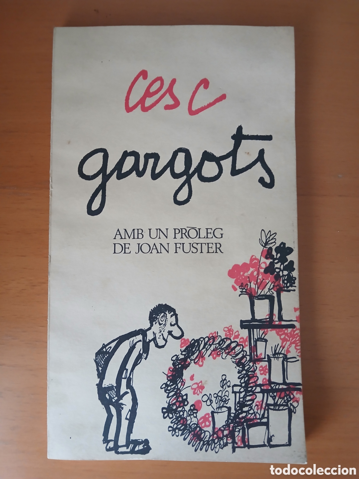 Libri di seconda mano: CESC: Gargots (Primera edici&oacute; 1969).