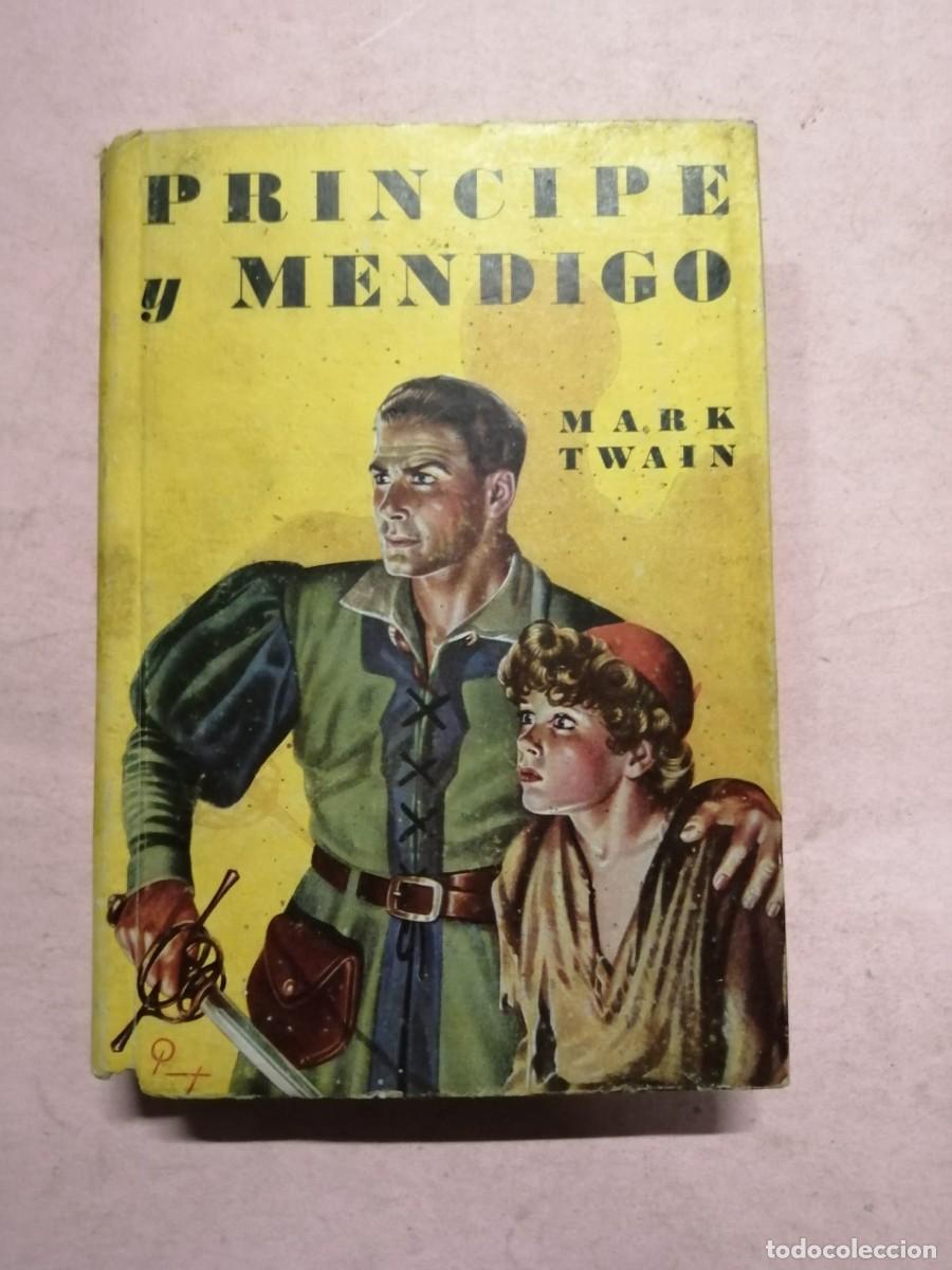 Libros de segunda mano: PRINCIPE Y MENDIGO (MARK TWAIN) - Foto 1