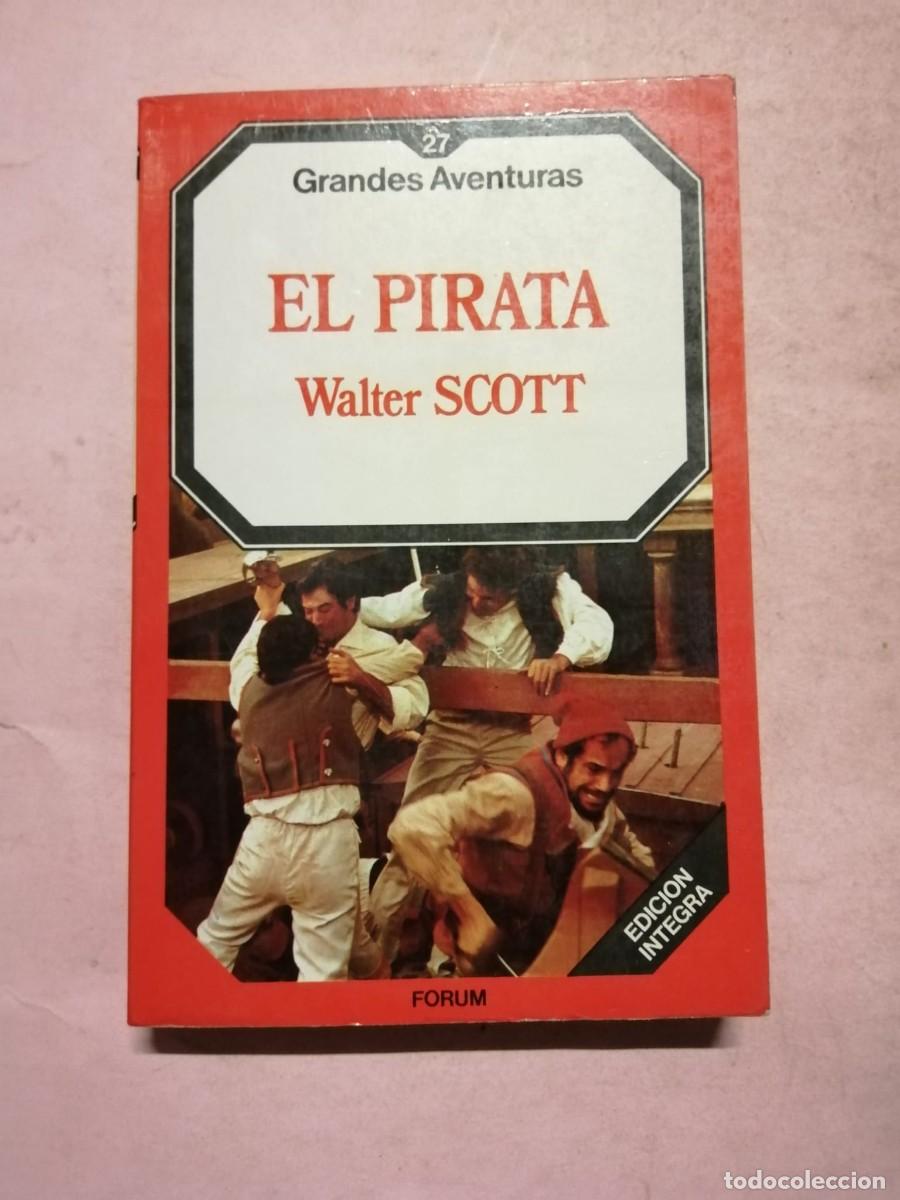 Libros de segunda mano: EL PIRATA (WALTER SCOTT)