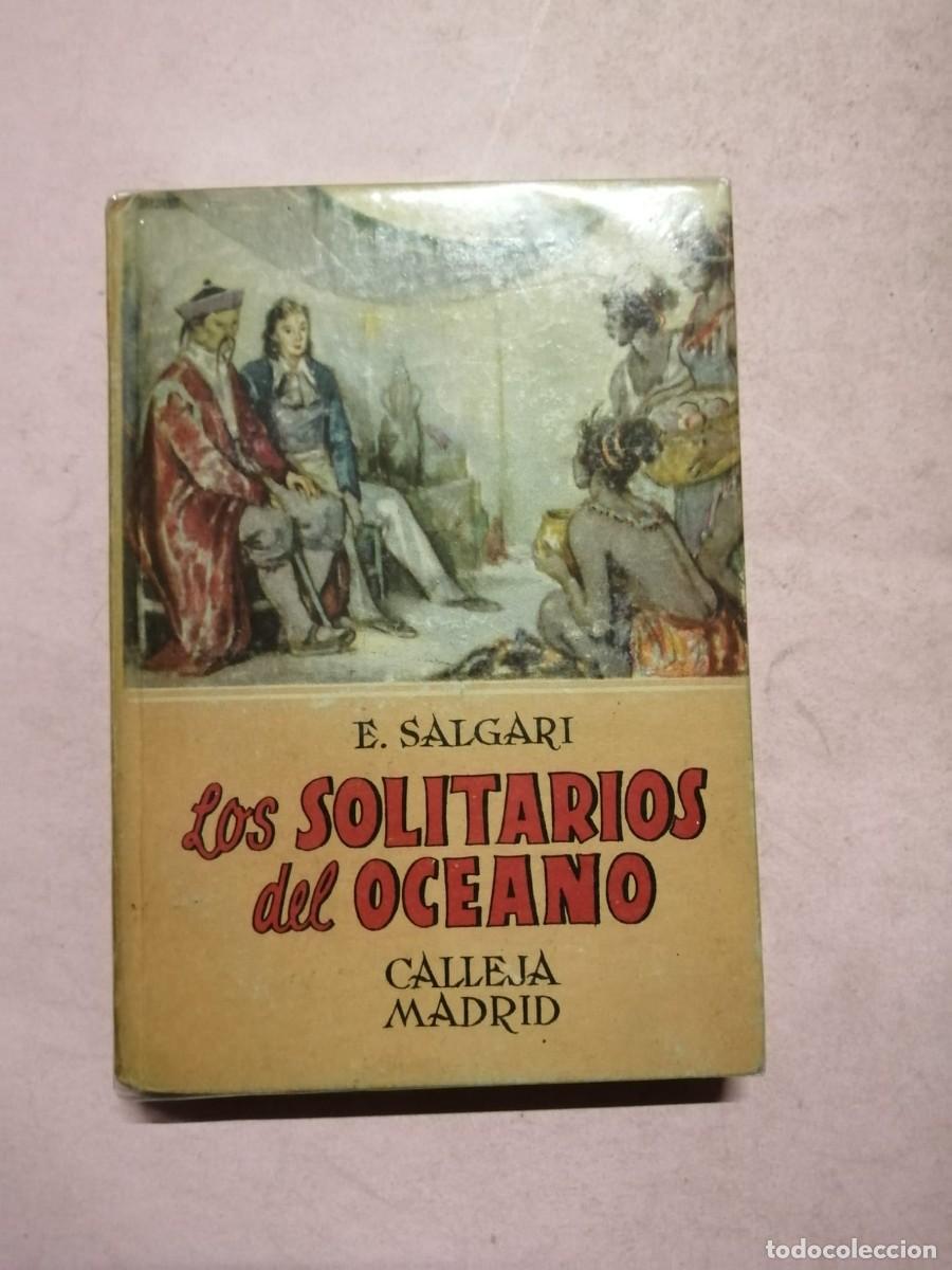 Second hand books: LOS SOLITARIOS DEL OCEANO (EMILIO SALGARI) CALLEJA