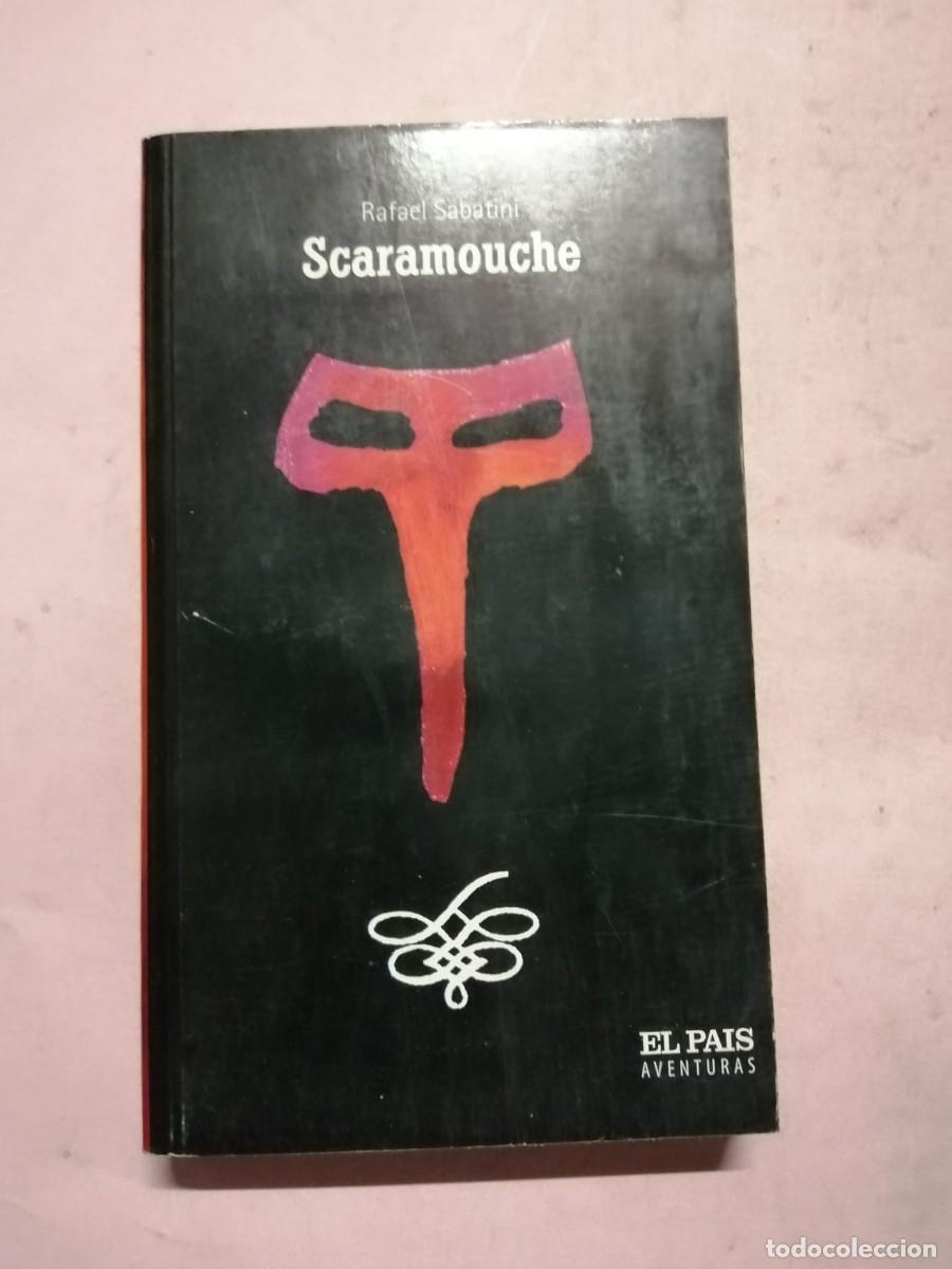 Second hand books: SCARAMOUCHE (RAFAEL SABATINI) EL PAIS