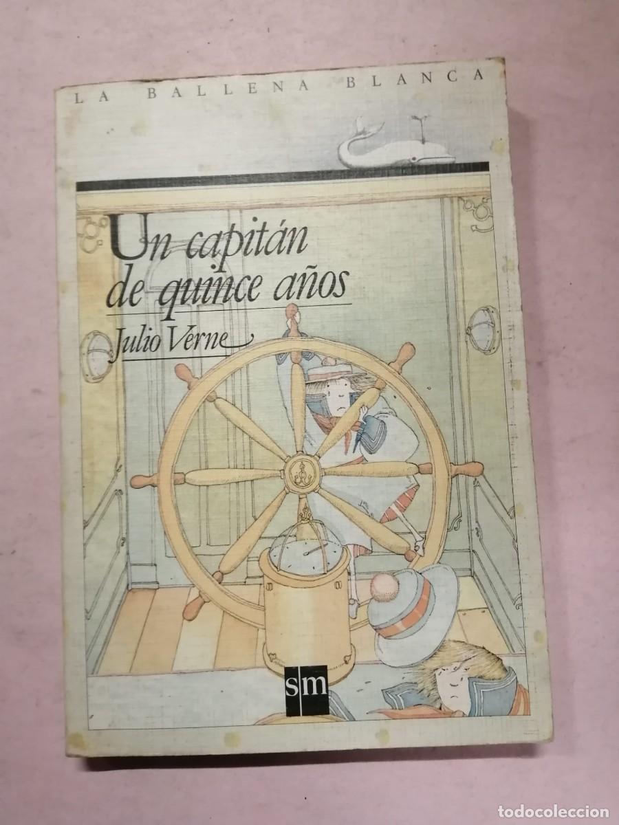 Libros de segunda mano: UN CAPITAN DE 15 A&Ntilde;OS (JULIO VERNE) COLECCION LA BALLENA BLANCA