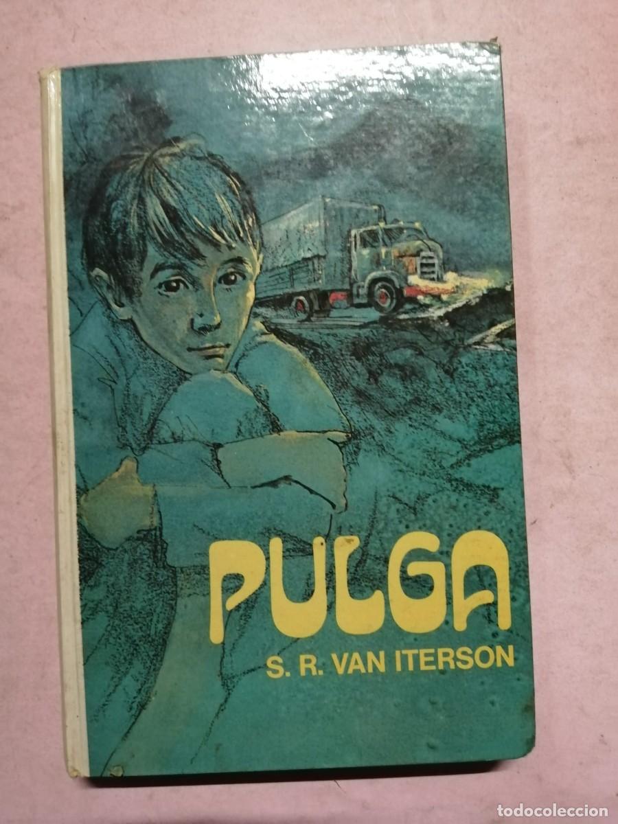 Libros de segunda mano: PULGA (S. R. VAN ITERSON)