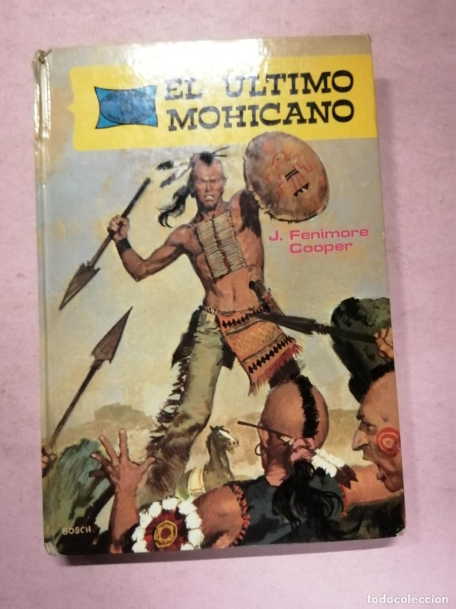 Libros de segunda mano: EL ULTIMO MOHICANO (FENIMORE COOPER) TORAY