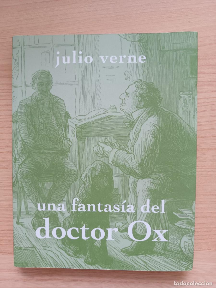 Libros de segunda mano: La fantas&iacute;a del Doctor Ox - Julio Verne