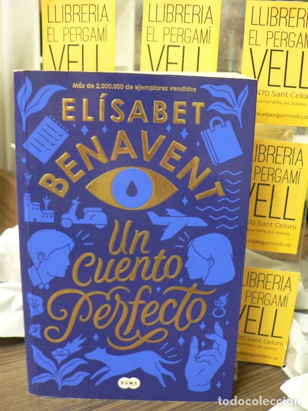 Libros de segunda mano: Un Cuento Perfecto - El&iacute;sabet Benavent - Suma - 740003