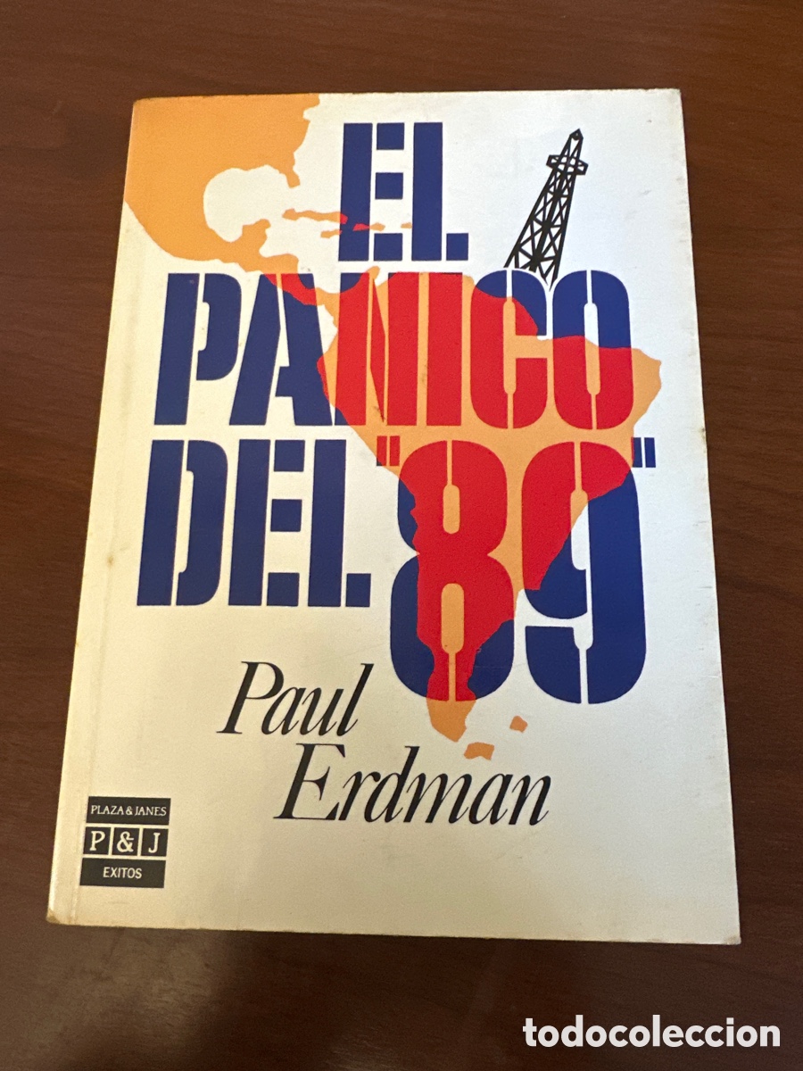Libros de segunda mano: El P&aacute;nico del 89 - Paul Erdman - Ed. P&J 1987 Primera edici&oacute;n