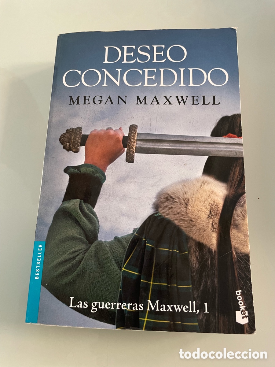 Second hand books: Deseo Concebido. Megan Maxwell. Las guerreras Maxwell,1. Booket.2018