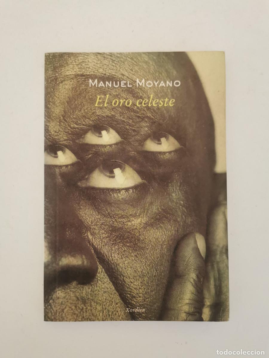 Libros de segunda mano: El oro celeste. Manuel Moyano. &lrm; - Foto 1