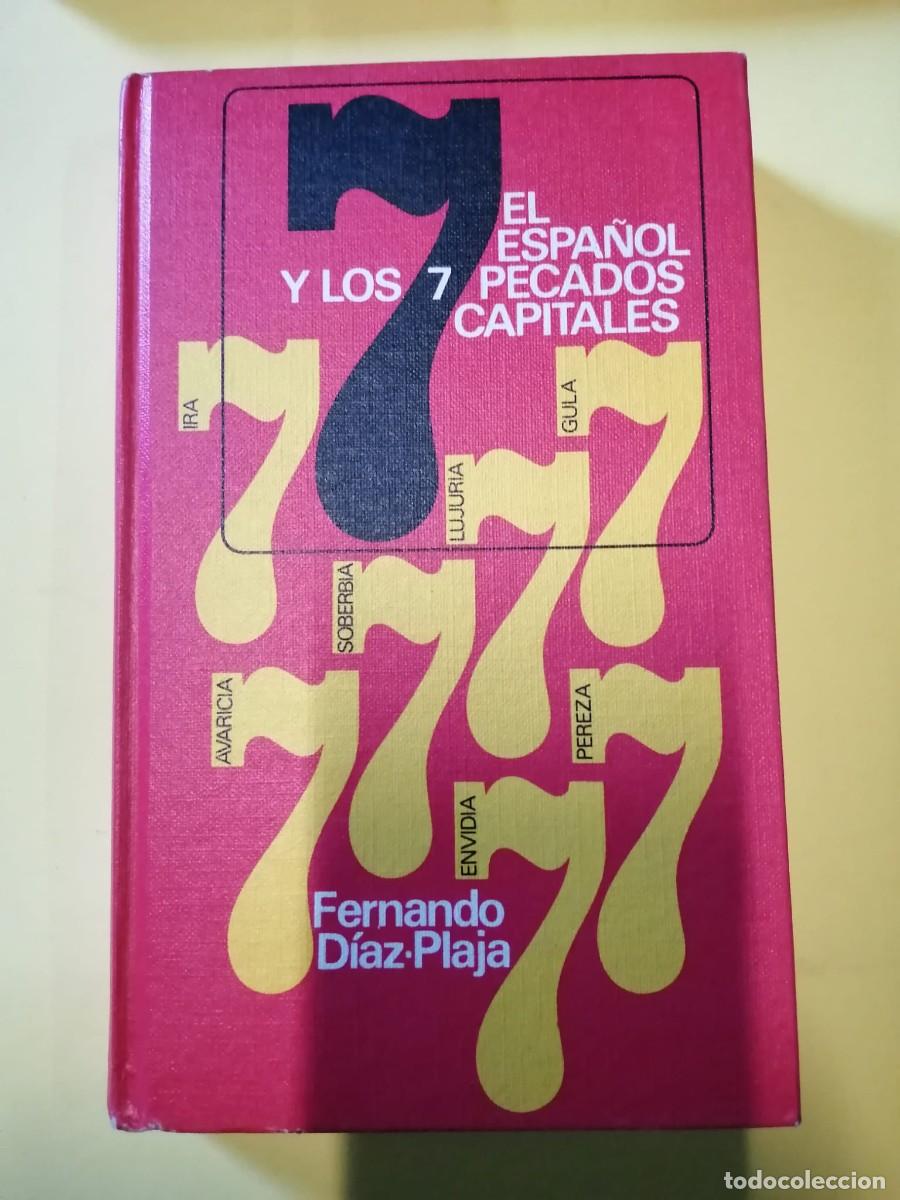 Libros de segunda mano: EL ESPA&Ntilde;OL Y LOS SIETE PECADOS CAPITALES (FERNANDO DIAZ PLAJA)