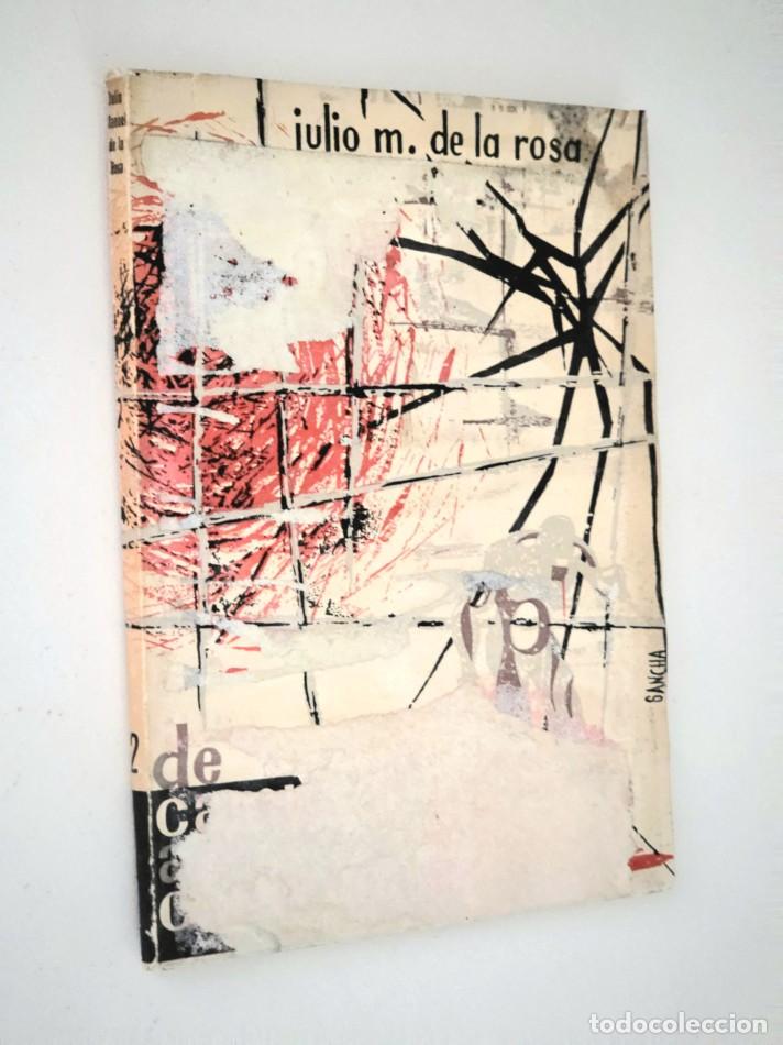 Libros de segunda mano: DE CAMPANA A CAMPANA - DE LA ROSA, Julio M.