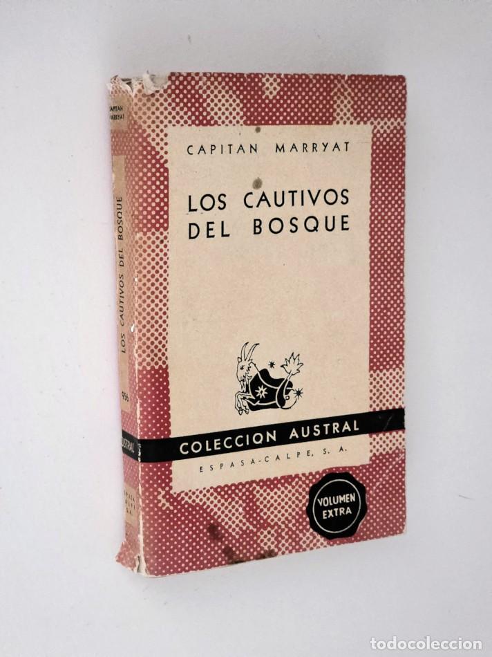 Libros de segunda mano: LOS CAUTIVOS DEL BOSQUE - CAPITAN MARRYAT
