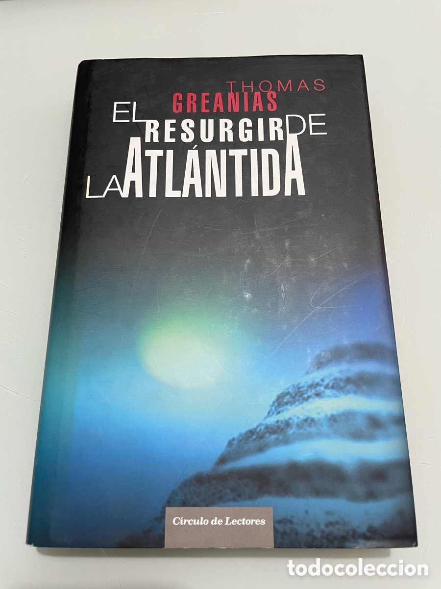 Livros em segunda m&atilde;o: El resurgir de la Atlantida. Thomas Greanias. Circulo de lectores
