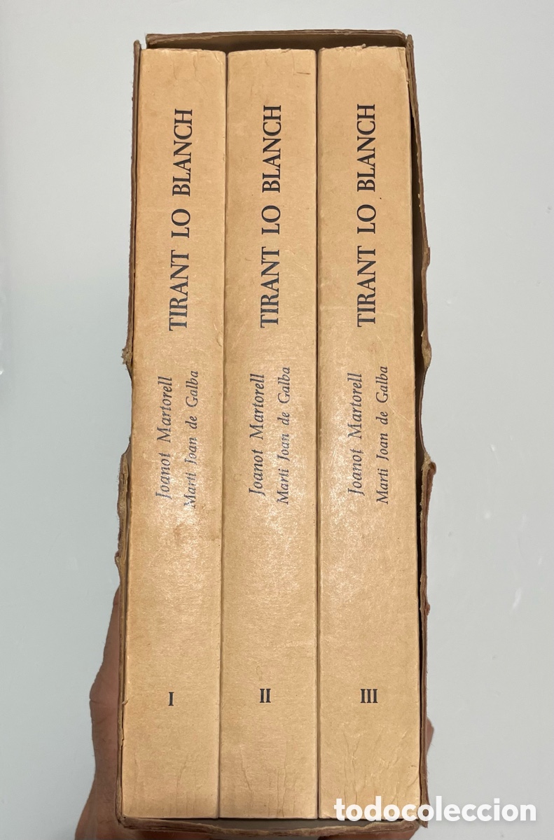 Libros de segunda mano: Tirant Lo Blanch. Joanot Martorell. 3 tomos .Valencia 1980