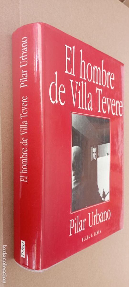 Libros de segunda mano: PLI - EL HOMBRE DE VILLA TEVERE - LOS A&Ntilde;OS ROMANOS DE JOSEMARIA ESCRIV&Aacute; - PILAR URBANO 1995