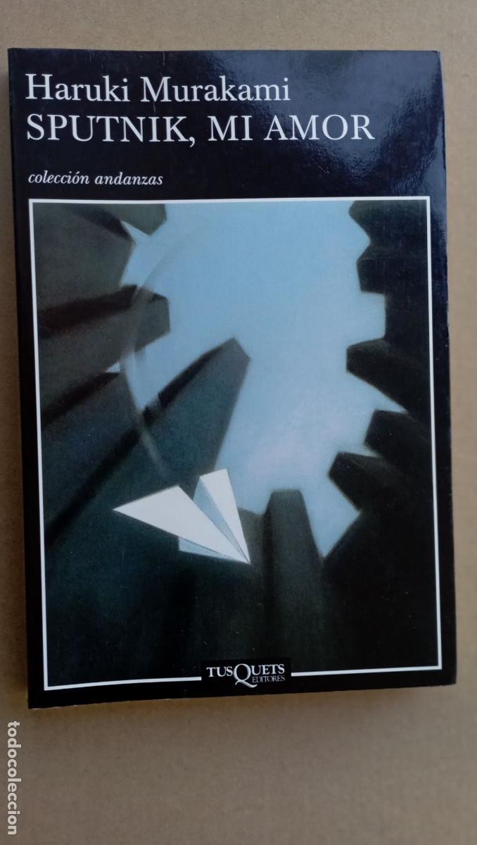 Libros de segunda mano: PLI - HARUKI MURAKAMI - SPUTNIK, MI AMOR - TUSQUEST 2009 MUY BUEN ESTADO