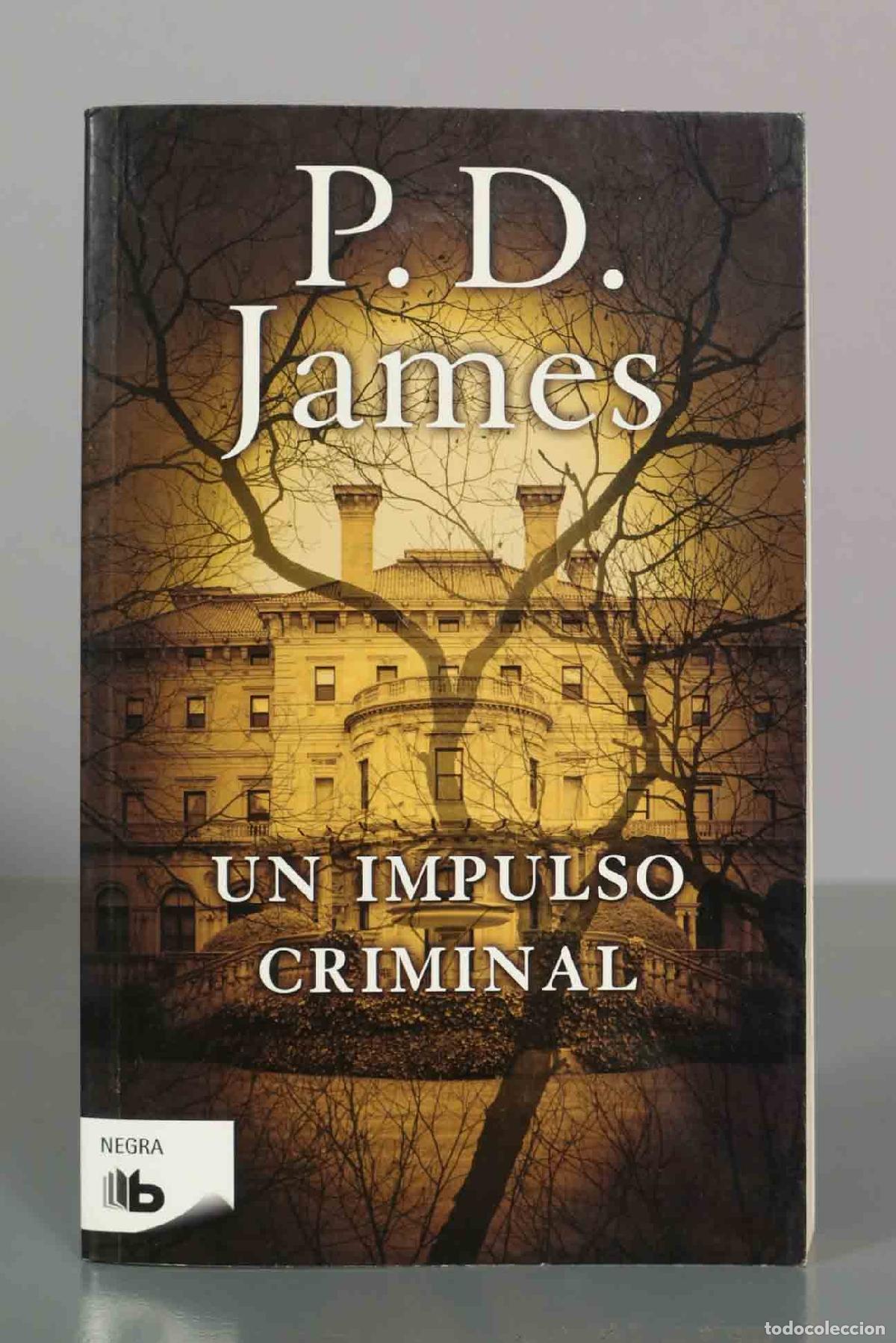 Second hand books: Un impulso criminal - P. D. James