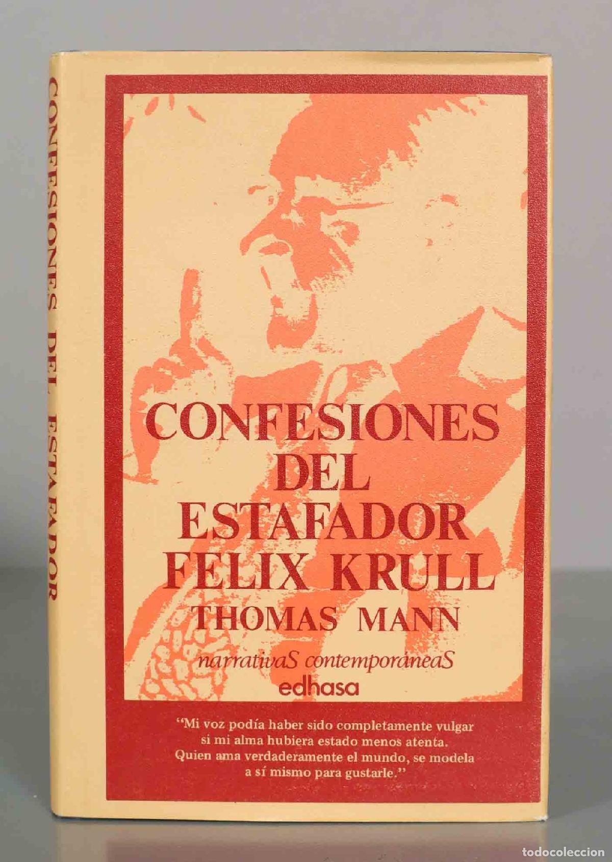 Second hand books: Confesiones del estafador Felix Krull - Thomas Mann