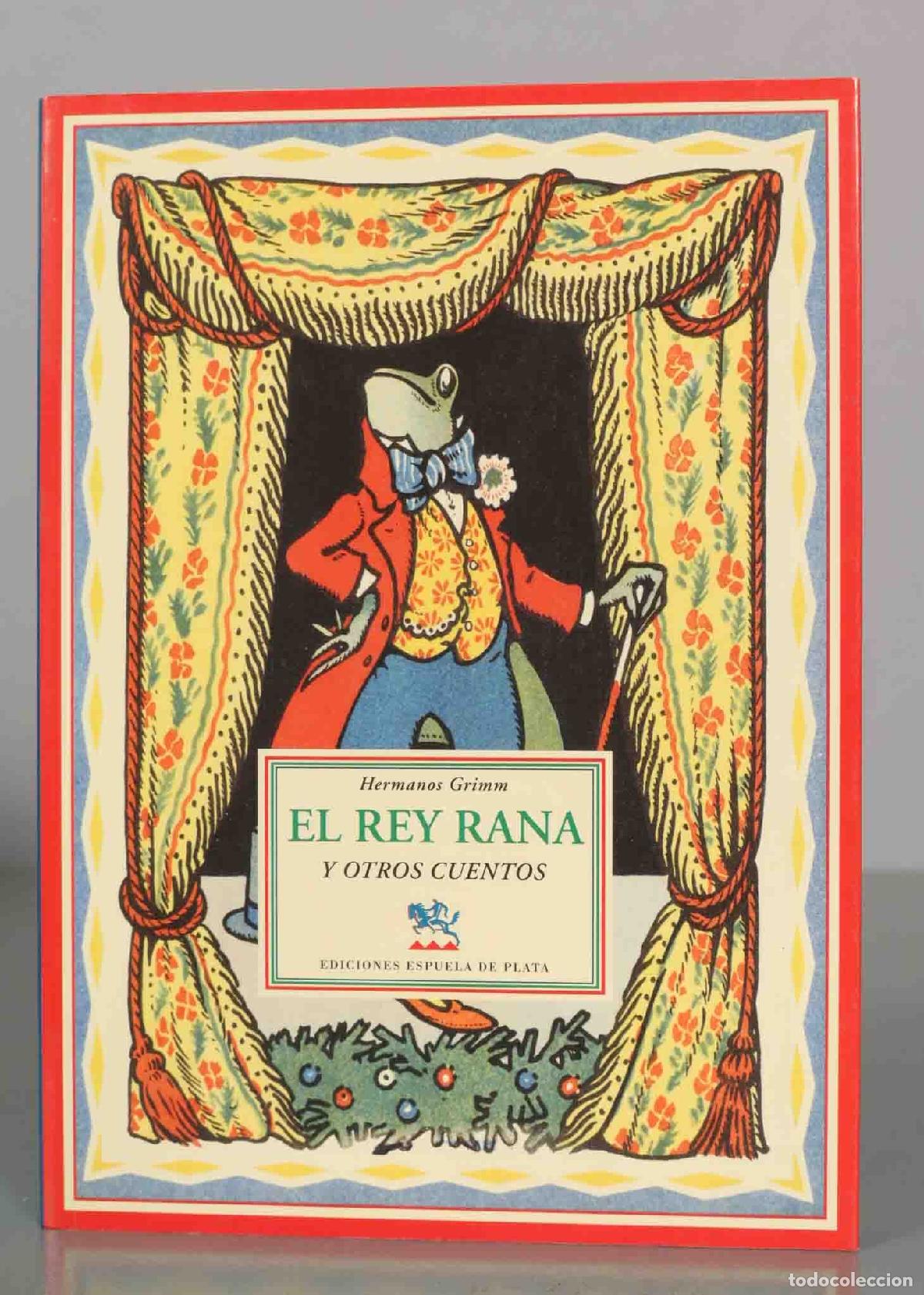 Livres d'occasion: El Rey Rana y otros cuentos - Hermanos Grimm