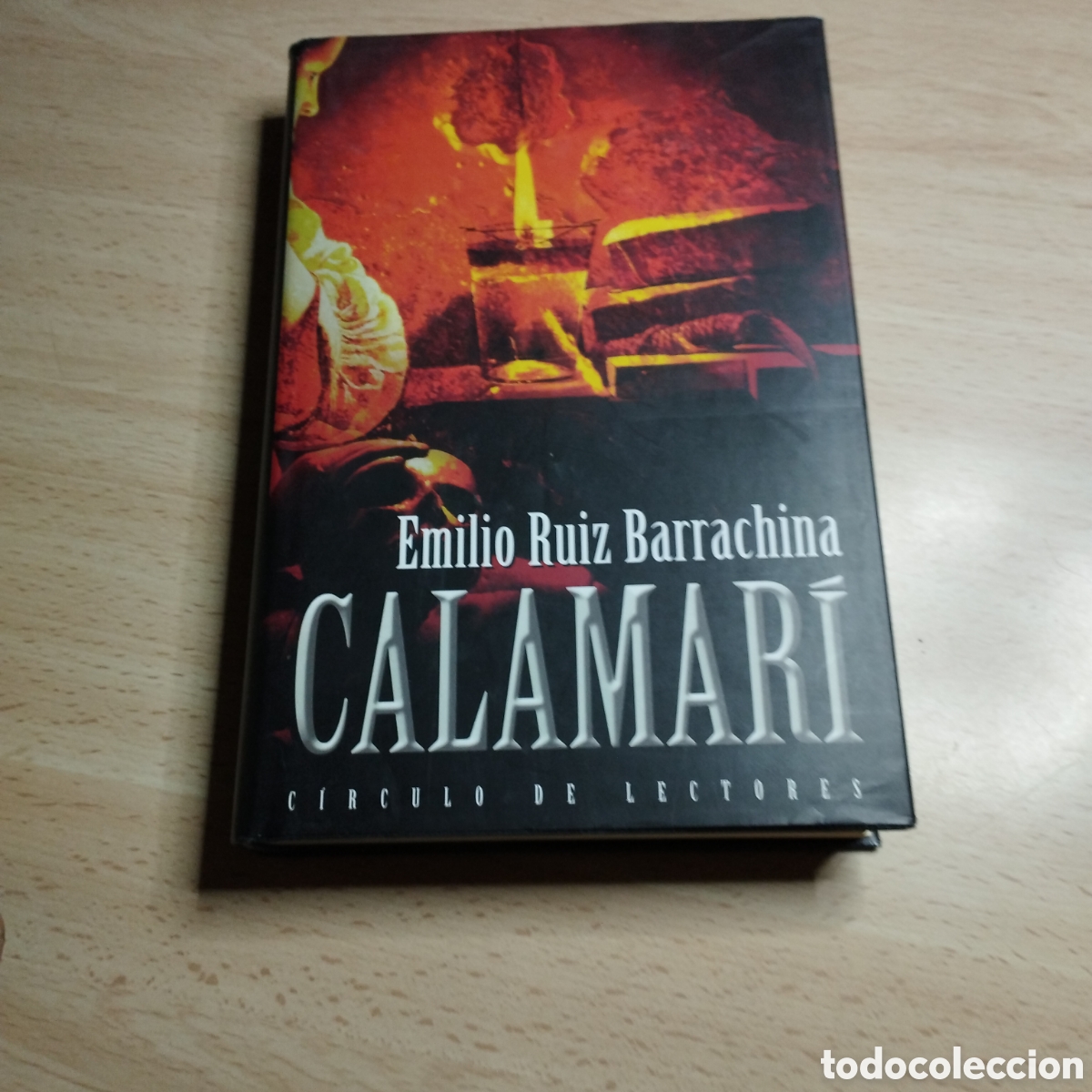 Libros de segunda mano: Calamar&iacute;. Emilio Ruiz Barrachina. Circulo de lectores. Tapa dura