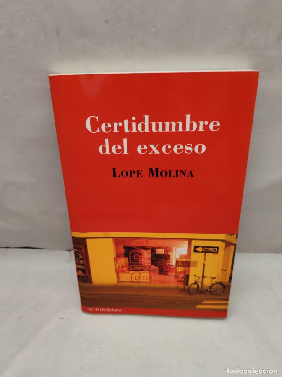 Libri di seconda mano: Certidumbre del exceso