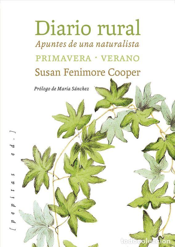 Libros de segunda mano: Diario rural. Apuntes de una naturalista. Primavera - verano. - Fenimore Cooper, Susan.