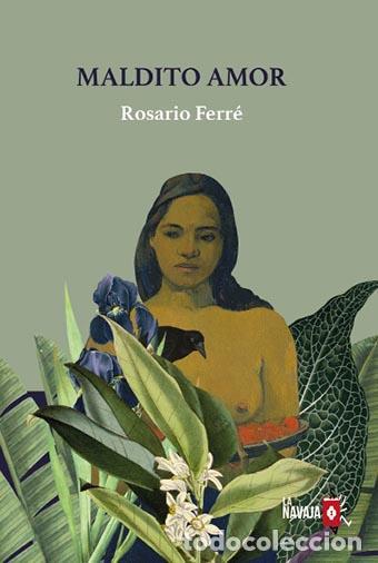 Libros de segunda mano: Maldito amor. - Ferr&eacute;, Rosario.