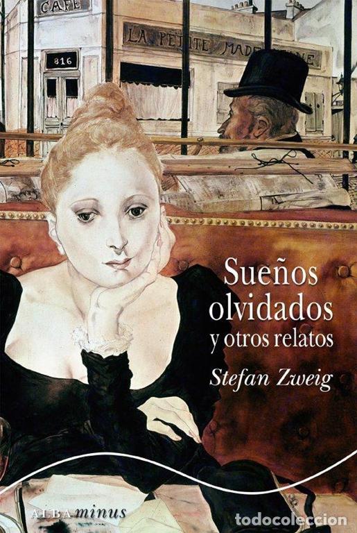 Libros de segunda mano: Sue&ntilde;os olvidados y otros relatos. - Zweig, Stefan.