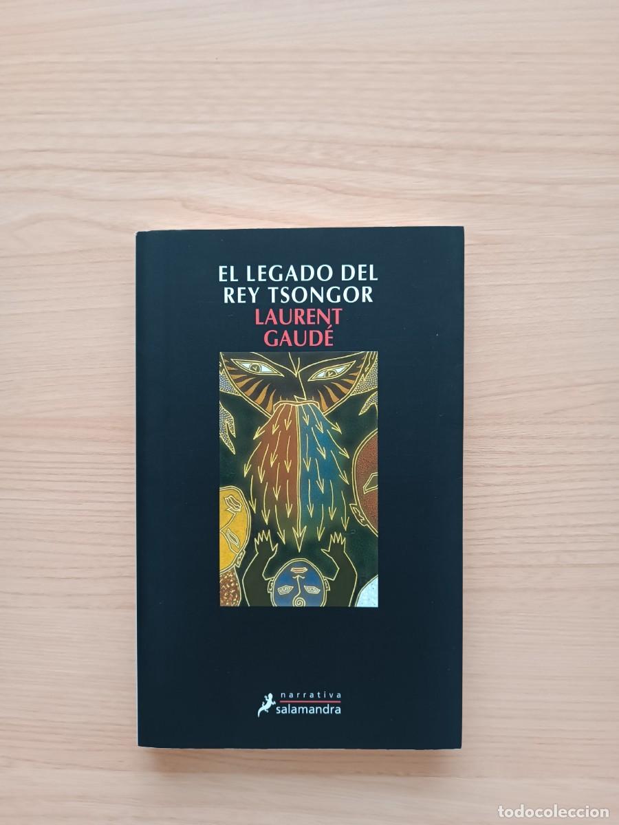 Libros de segunda mano: El legado del rey Tsongor - Laurent Gaud&eacute;. Salamandra