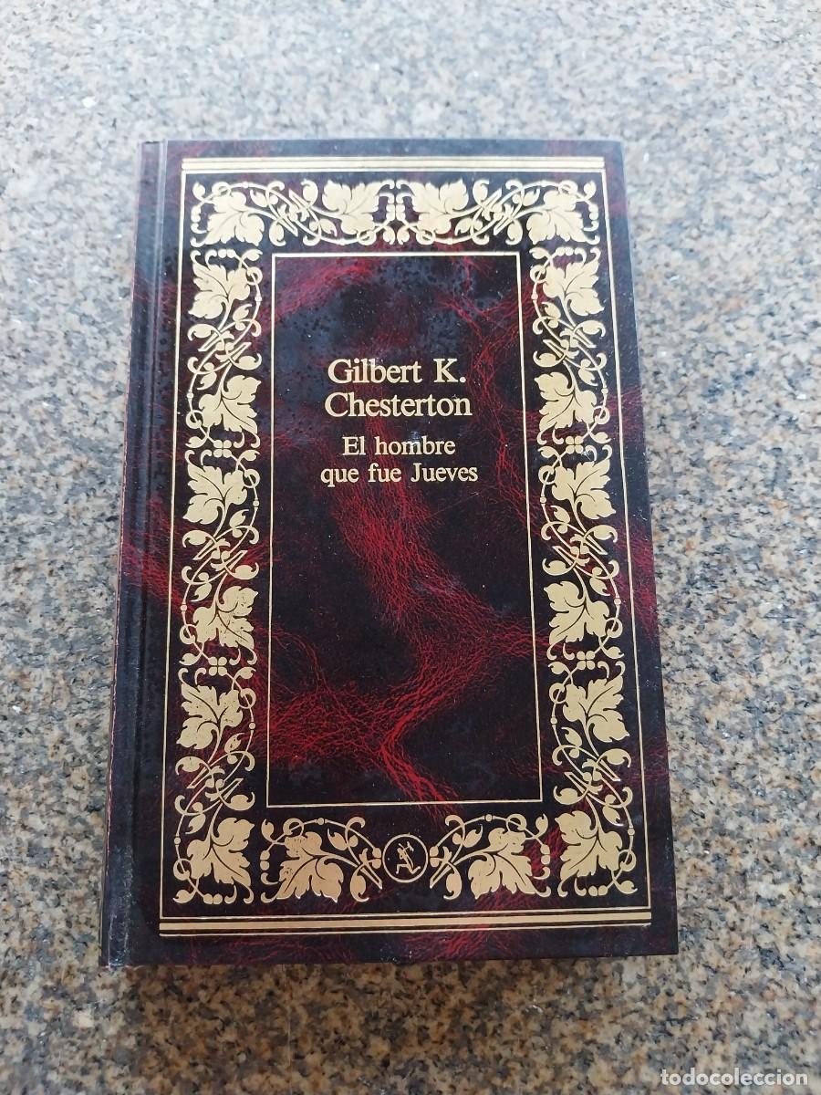 Libros de segunda mano: EL HOMBRE QUE FUE JUEVES -- GILBERT CHESTERTON -- SEIX BARRAL --