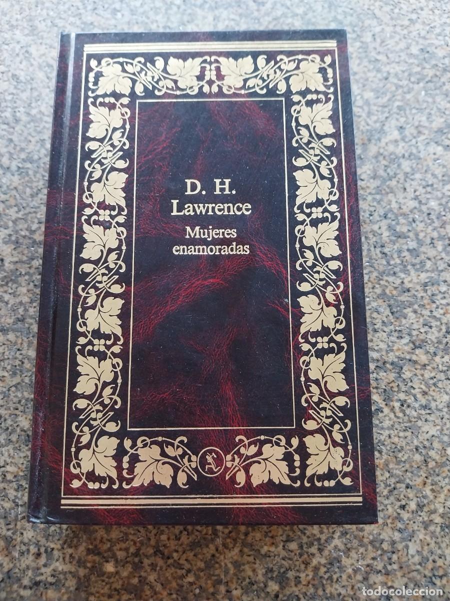Libros de segunda mano: MUJERES ENAMORADAS -- D. H. LAWRENCE -- SEIX BARRAL --