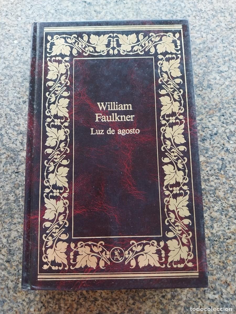Second hand books: LUZ DE AGOSTO -- WILLIAM FAULKNER -- SEIX BARRAL --