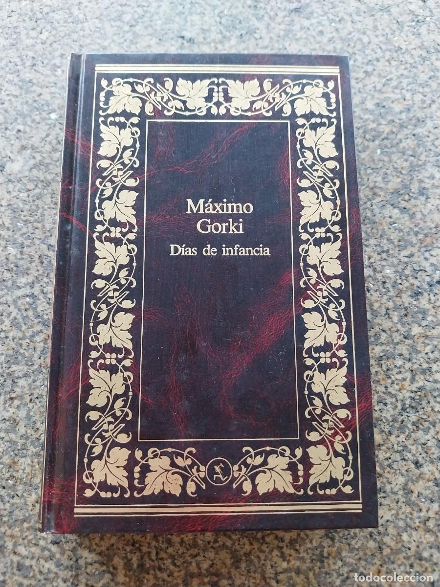 Libros de segunda mano: DIAS DE INFANCIA -- MAXIMO GORKI -- SEIX BARRAL --