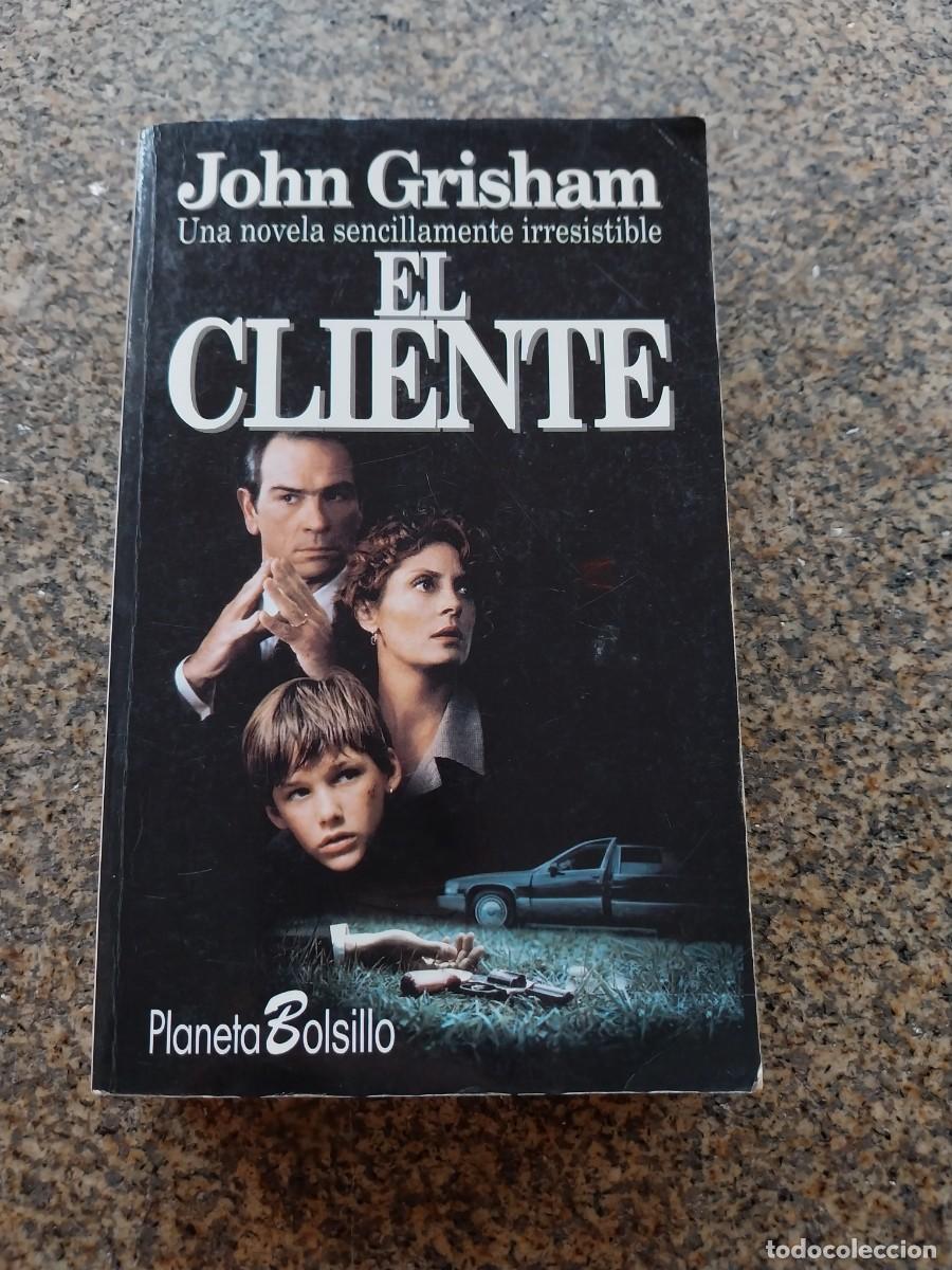 Libros de segunda mano: EL CLIENTE -- JOHN GRISHAM -- PLANETA -- - Foto 1