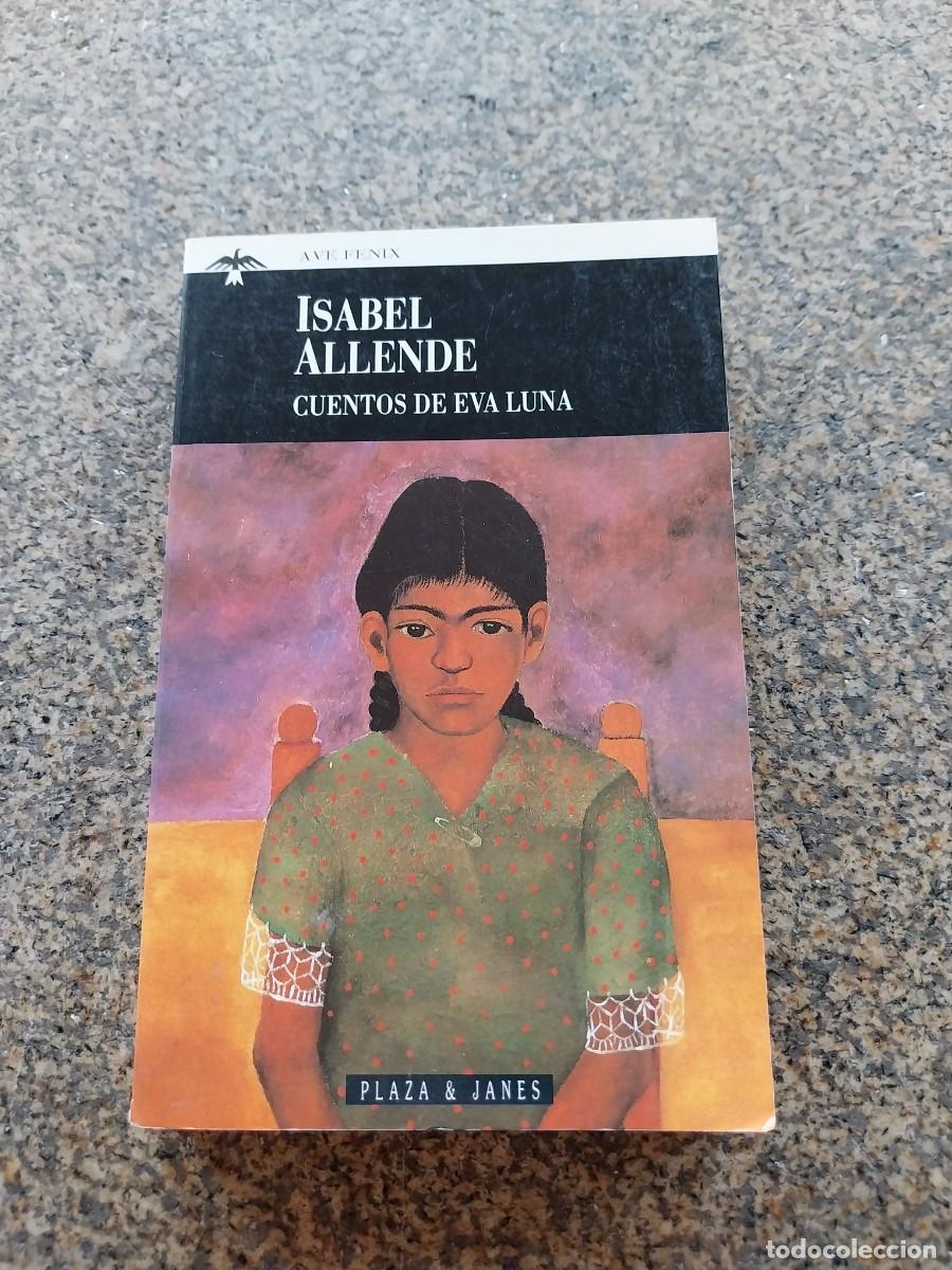 Libros de segunda mano: CUENTOS DE EVA LUNA -- ISABEL ALLENDE --