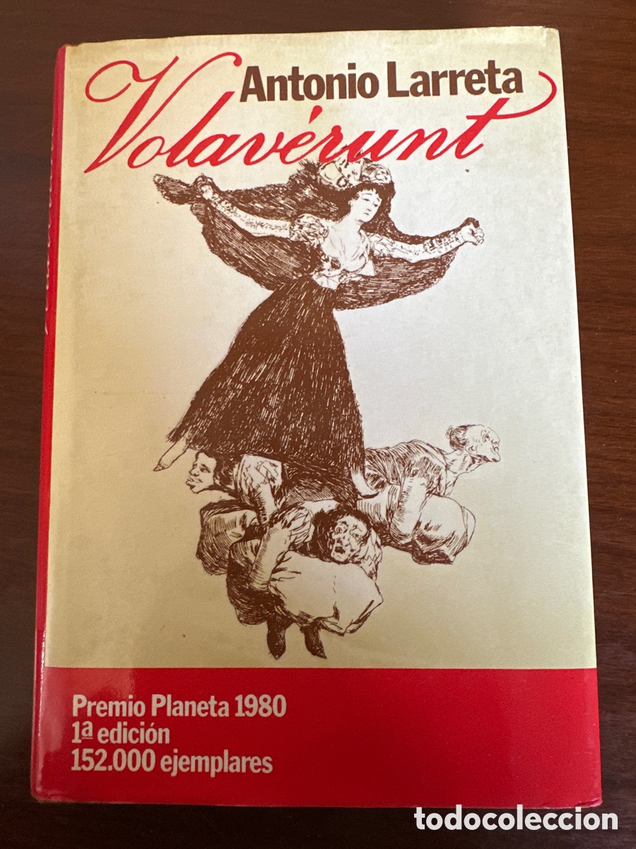 Libros de segunda mano: VOLAVERUNT - ANTONIO LARRETA - PLANETA - 1980