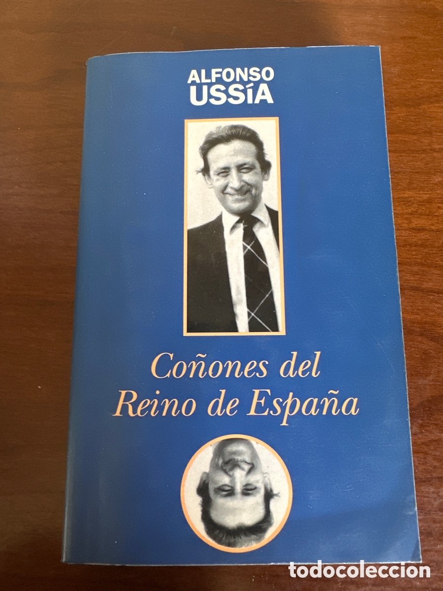 Libros de segunda mano: CO&Ntilde;ONES DEL REINO DE ESPA&Ntilde;A. ALFONSO USSIA.