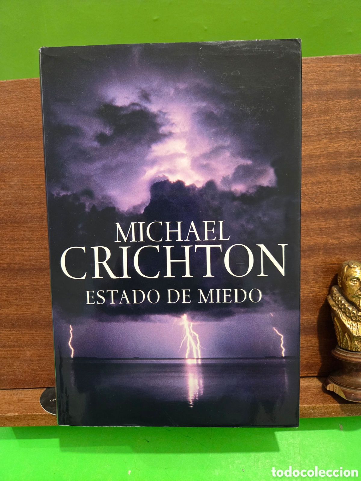 Libros de segunda mano: MICHAEL CRICHTON...&rdquo;&rdquo;ESTADO DE MIEDO&rdquo;&rdquo;...PLAZA Y JANES...2005...