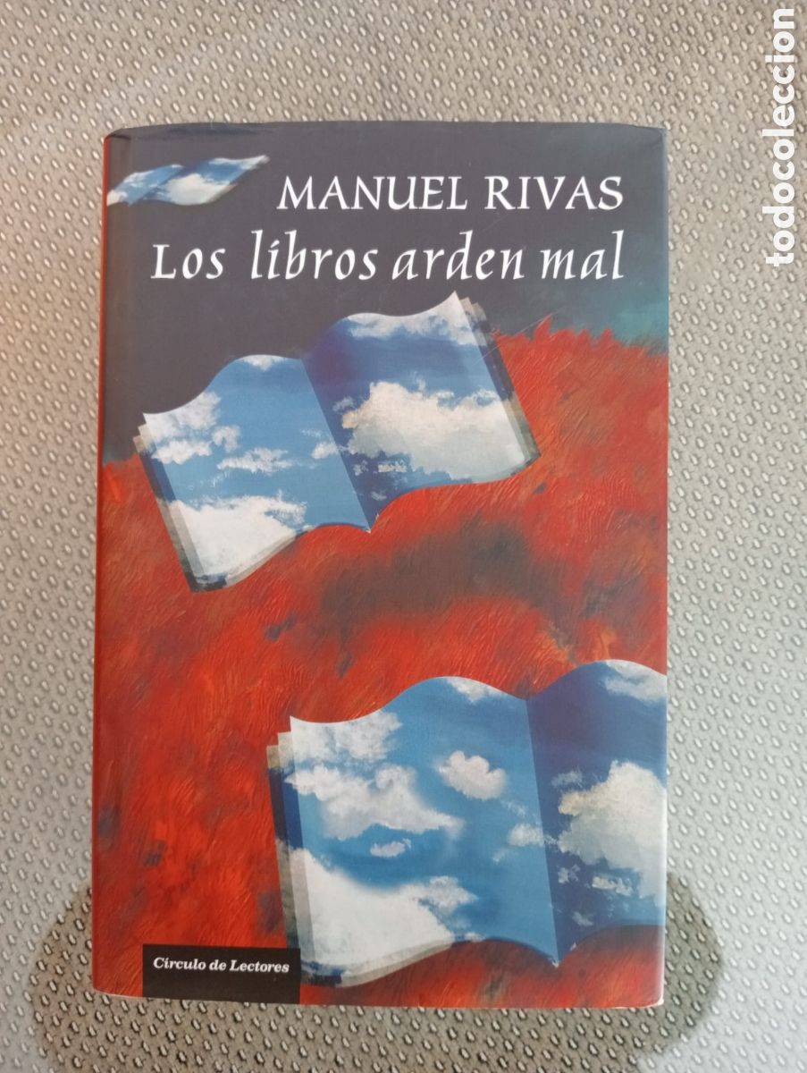 Libros de segunda mano: Los libros arden mal / Manuel Rivas