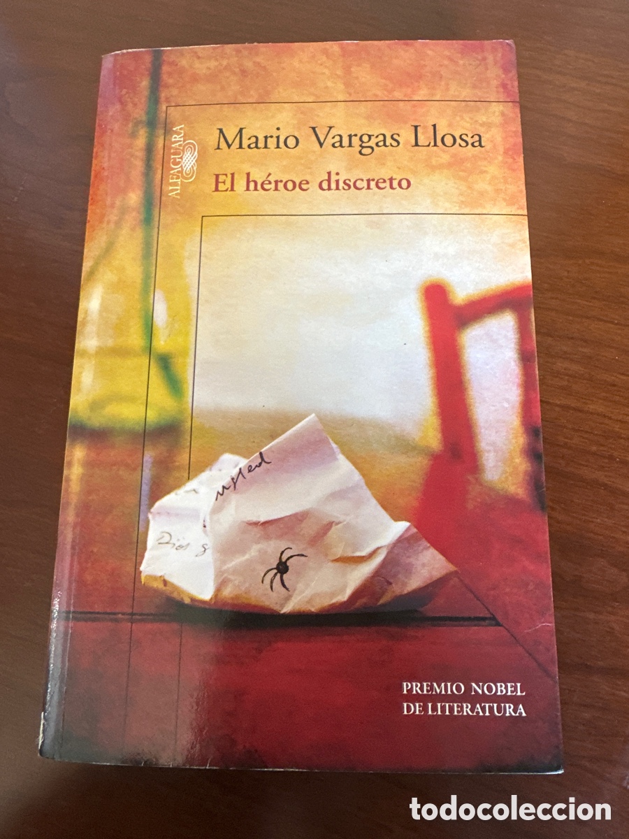 Gebrauchte B&uuml;cher: EL H&Eacute;ROE DISCRETO / MARIO VARGAS LLOSA / ALFAGUARA 2013