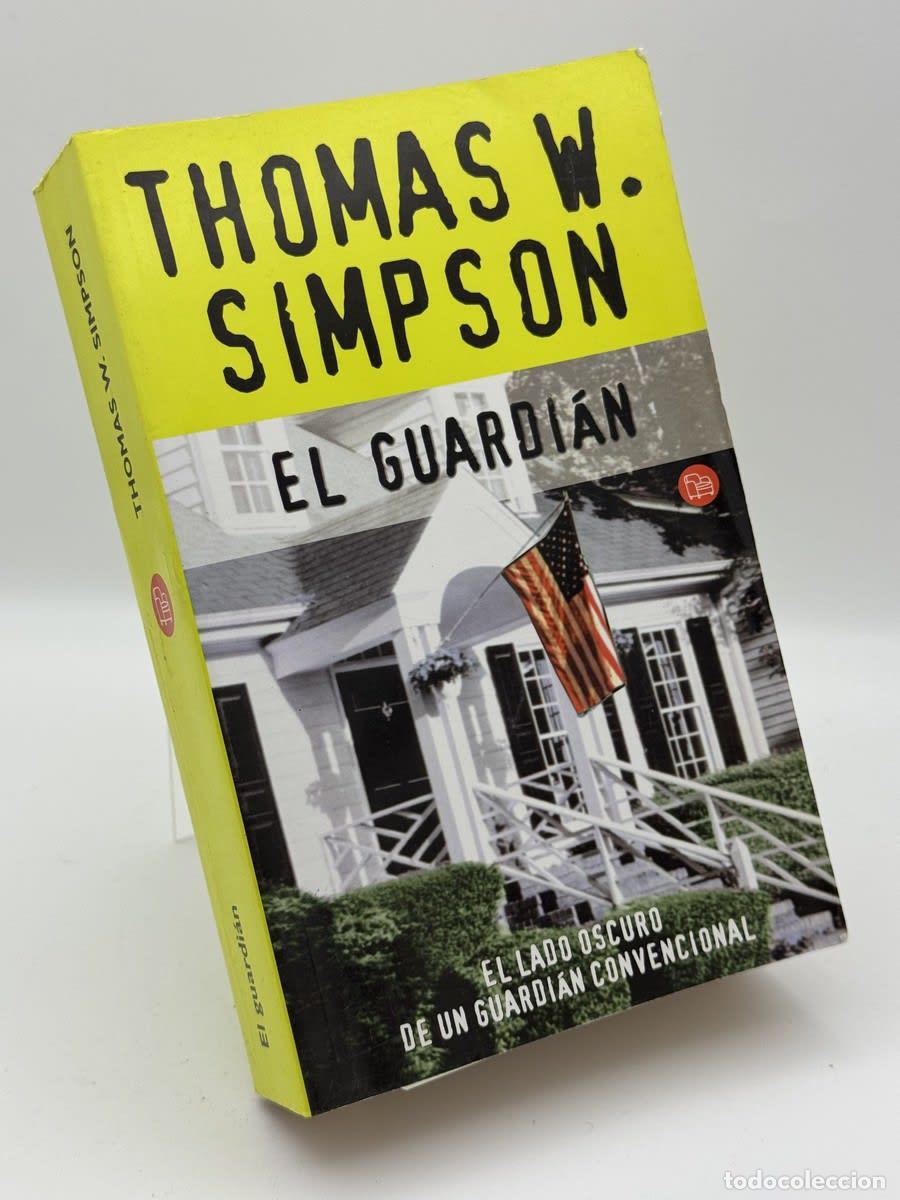Libros de segunda mano: El guardi&aacute;n - Thomas William Simpson - Thomas William Simpson
