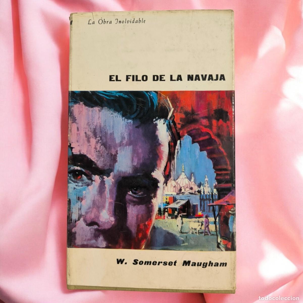 Libros de segunda mano: El Filo De La Navaja &ndash; W. Somerset Maugham &ndash; Viaje Filos&oacute;fico De Redenci&oacute;n Y Ca&iacute;da