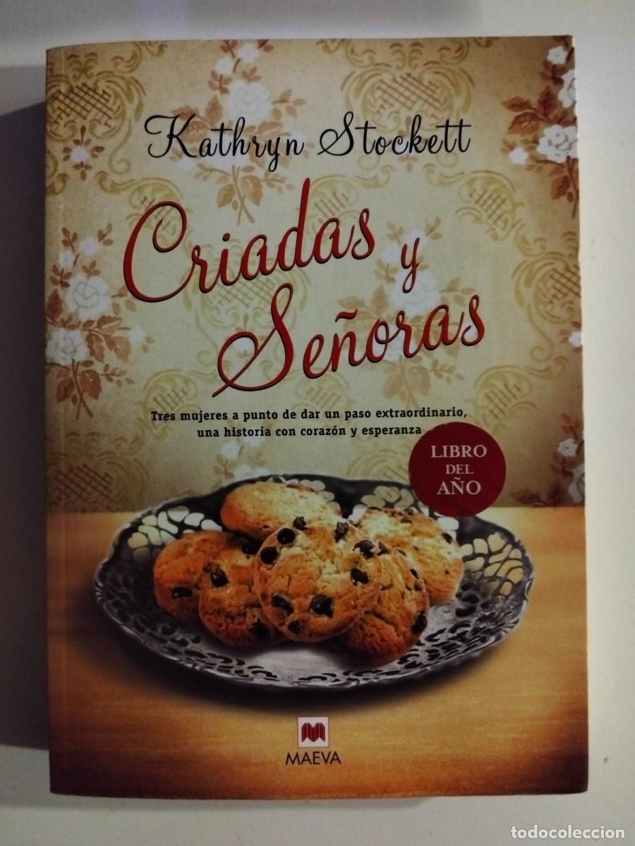 Libros de segunda mano: Criadas y se&ntilde;oras [Kathryn Stockett]