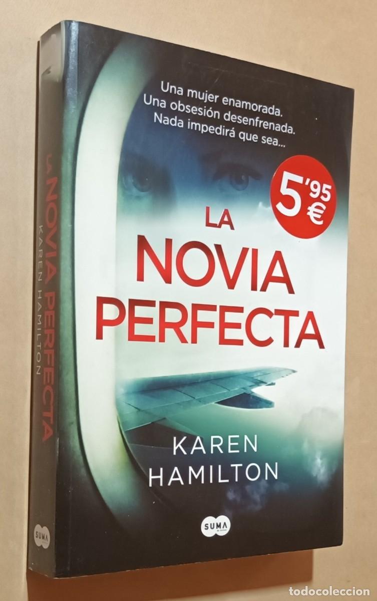 Libros de segunda mano: LA NOVIA PERFECTA - KAREN HAMILTON - RANDOM HOUSE - 2019