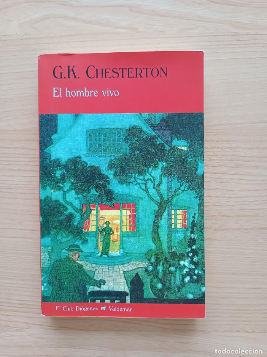 Second hand books: El hombre vivo - G. K. Chesterton. Valdemar